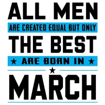The Best Are Born In March